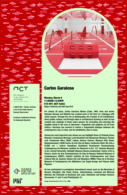 Carlos Garaicoa | Studio Seminar in Art and the Public Sphere